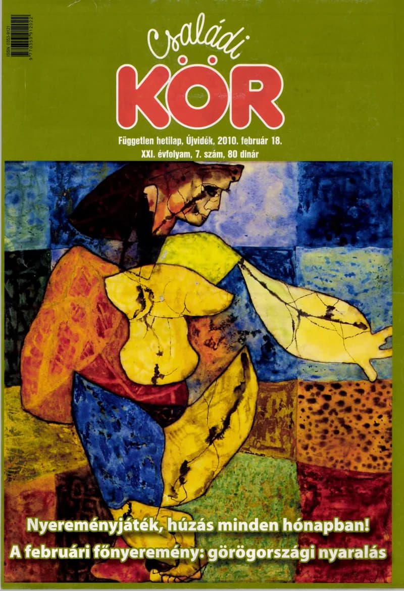 Családi Kör, 21. évf. 2010. február 18. 7. sz.