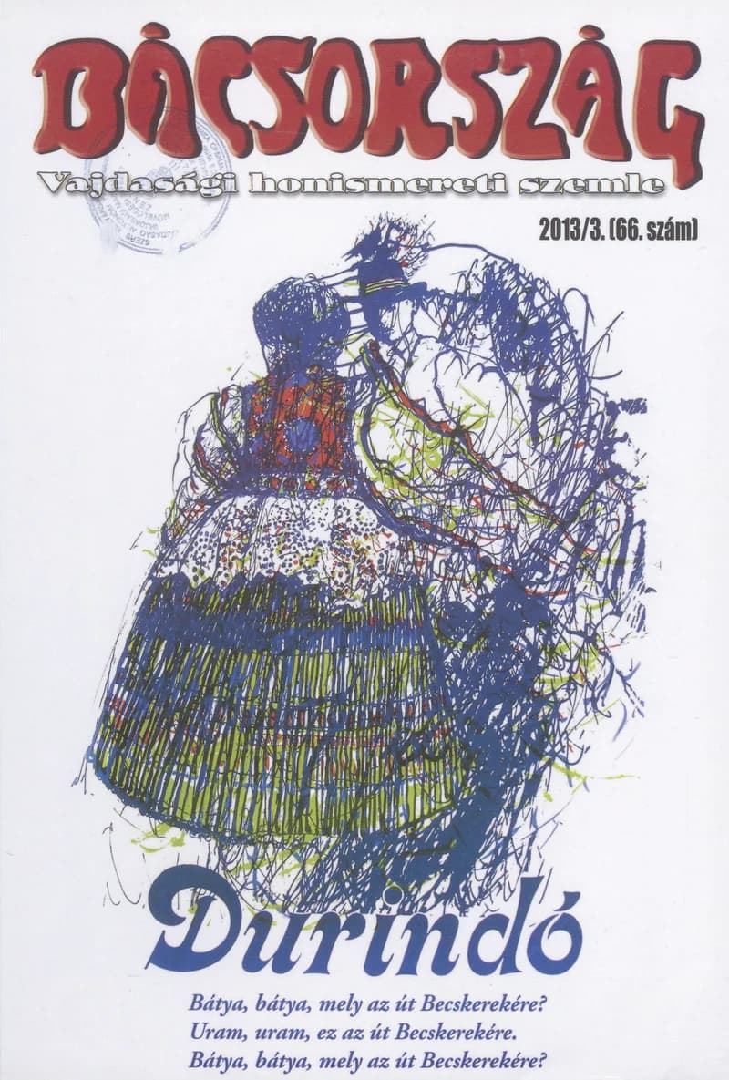 Bácsország, 19. évf. 2013. 3. sz.