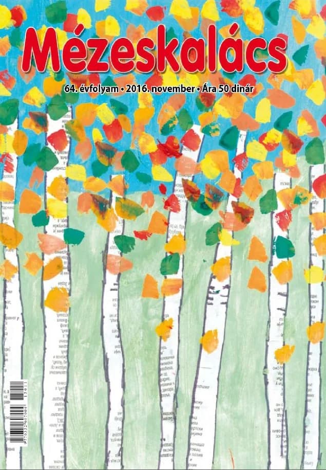 Mézeskalács, 64. évf. 2016. november. 9. sz.