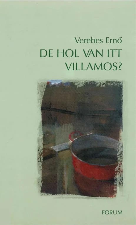 De hol van itt villamos? 