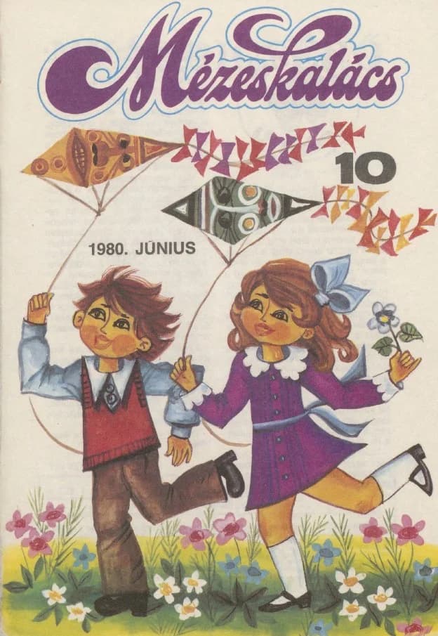 Mézeskalács, 28. évf. 1980. június. 6. sz.