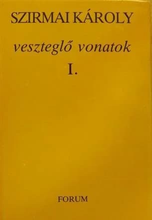 Veszteglő vonatok I. 