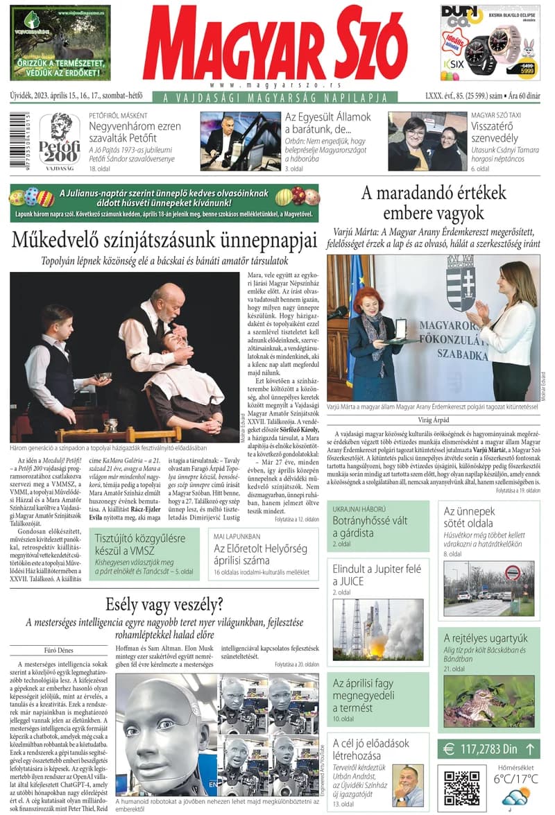 Magyar Szó, 80. évf. 2023. április 15. – 17. 85. sz. 1–32. oldal