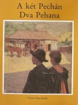 A két Pechán/Dva Pehana