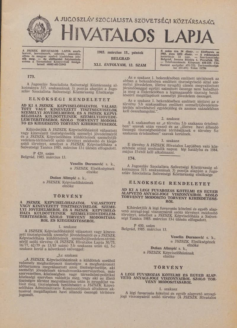 A Jugoszláv Szocialista Szövetségi Köztársaság Hivatalos Lapja, 41. évf. 1985. március 15. 12. sz. 505–536. oldal