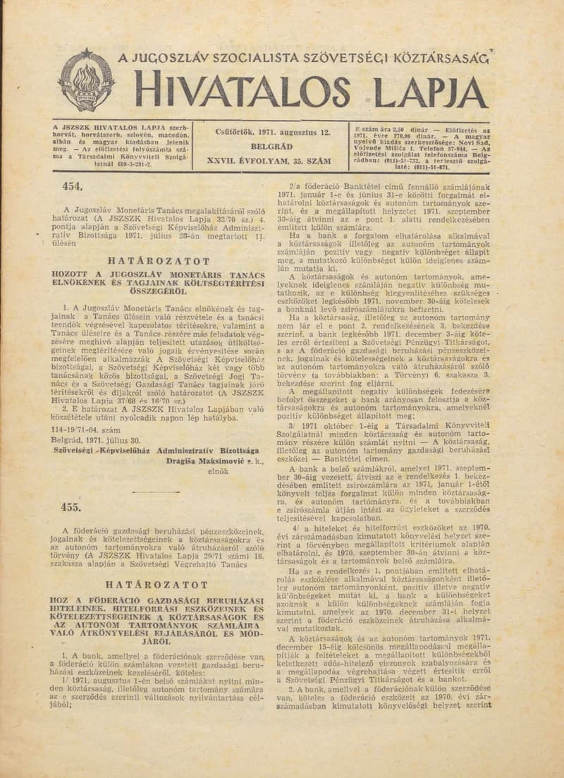 A Jugoszláv Szocialista Szövetségi Köztársaság Hivatalos Lapja, 27. évf. 1971. augusztus 12. 35. sz. 661–680. oldal