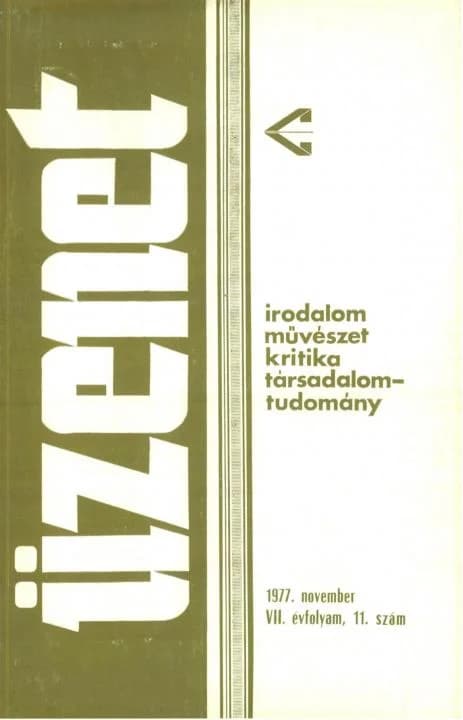 Üzenet, 7. évf. 1977. november. 11. sz. 623–716. oldal
