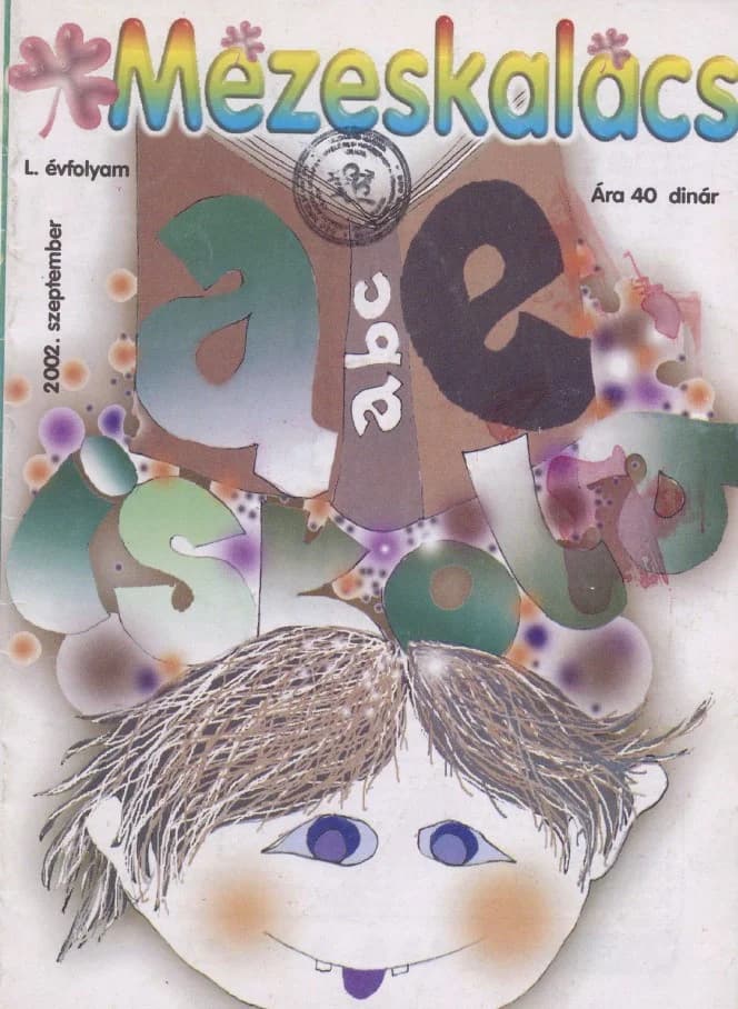 Mézeskalács, 50. évf. 2002. szeptember. 7. sz.