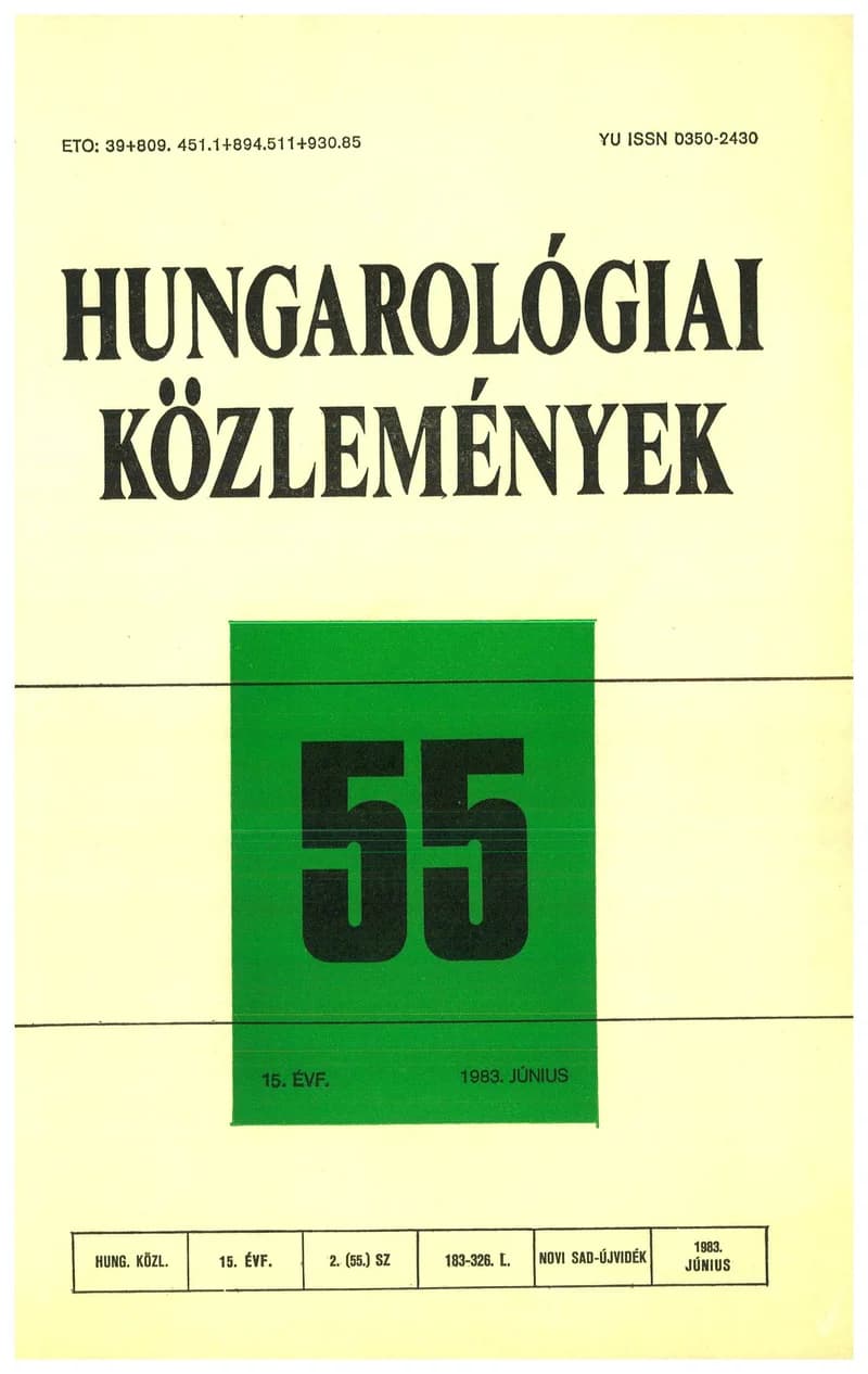 Hungarológiai Közlemények, 15. évf. 1983. június 1. 55. sz. 183–321. oldal