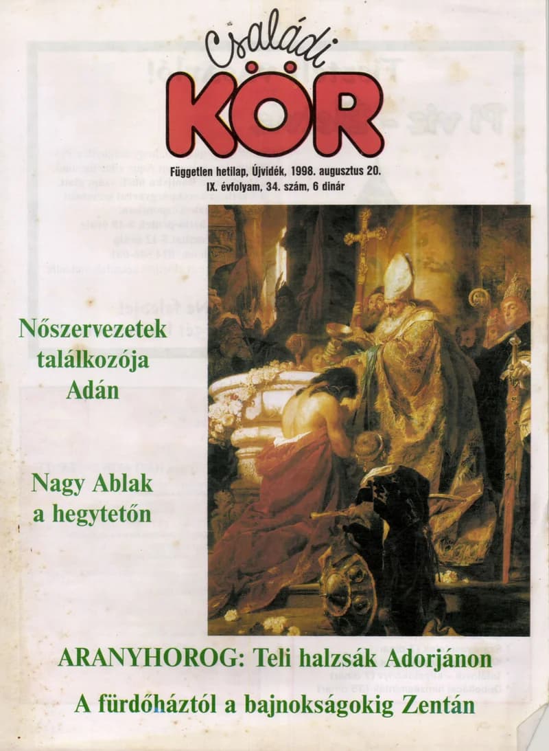 Családi Kör, 9. évf. 1998. augusztus 20. 34. sz.