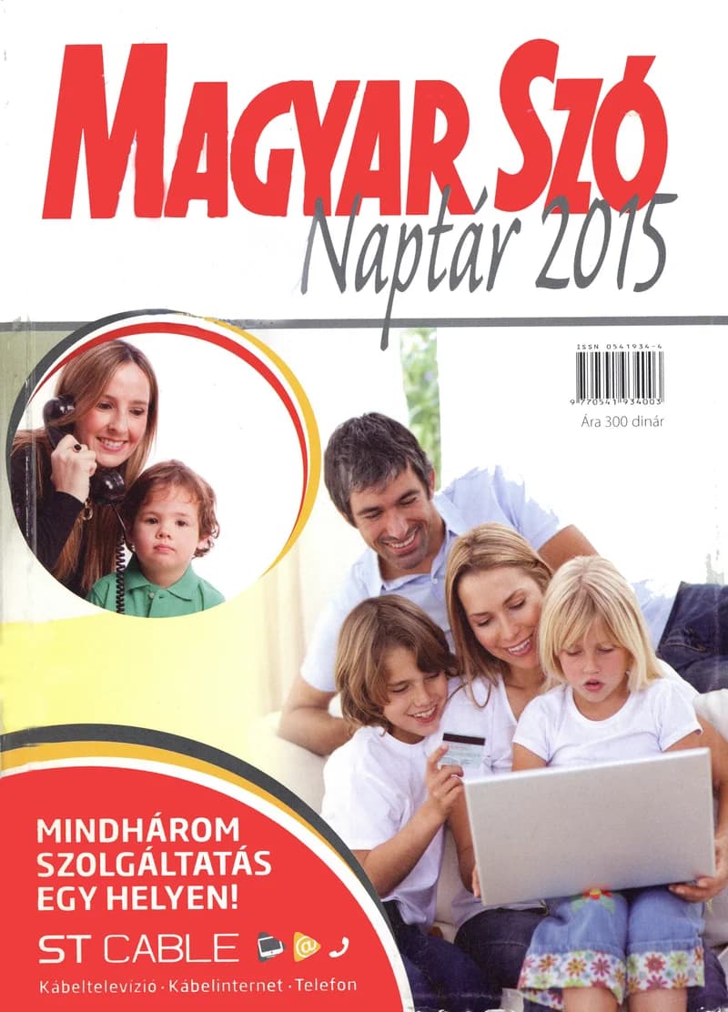 Magyar Szó Naptár, 62. évf. 2015. 62. sz.