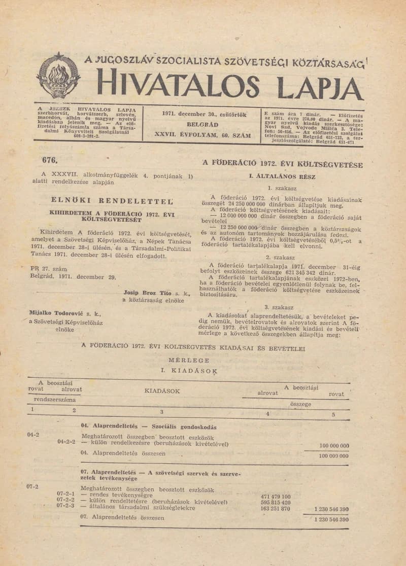 A Jugoszláv Szocialista Szövetségi Köztársaság Hivatalos Lapja, 27. évf. 1971. december 30. 60. sz. 1121–1176. oldal
