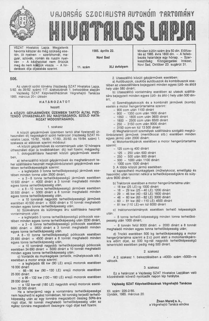 Vajdaság Szocialista Autonóm Tartomány Hivatalos Lapja, 41. évf. 1985. április 22. 11. sz.
