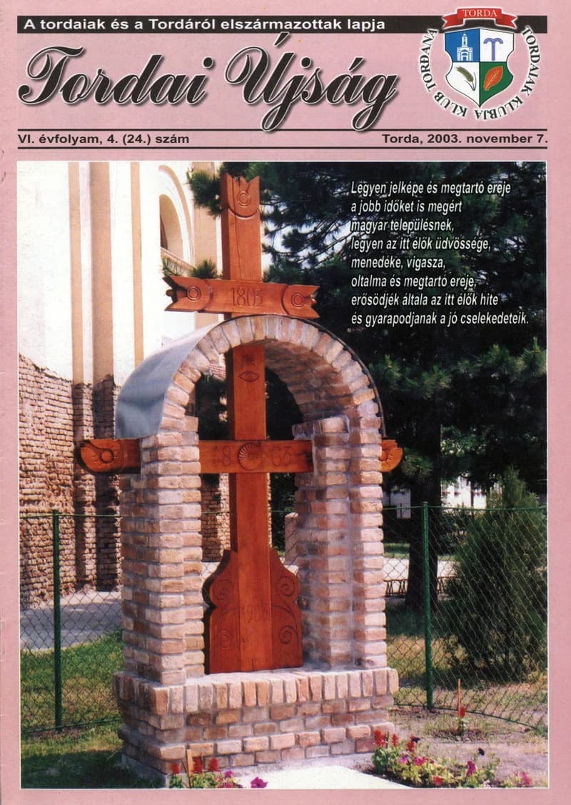 Tordai Újság, 6. évf. 2003. november 7. 4. sz. 1–24. oldal