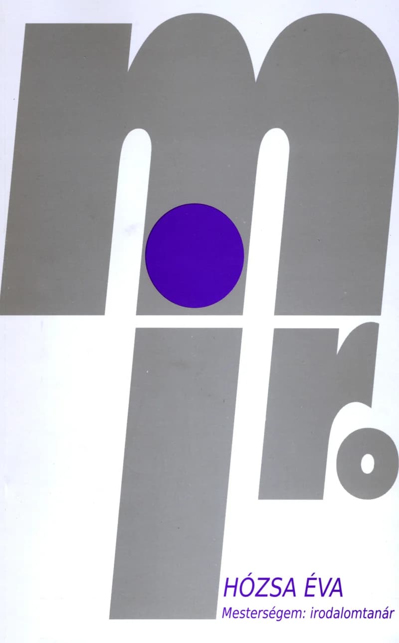 Mesterségem: irodalomtanár