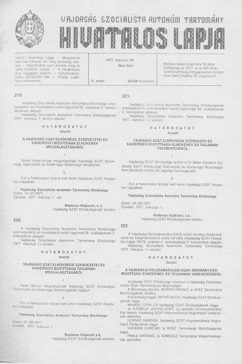 Vajdaság Szocialista Autonóm Tartomány Hivatalos Lapja, 33. évf. 1977. március 29. 6. sz. 297–304. oldal