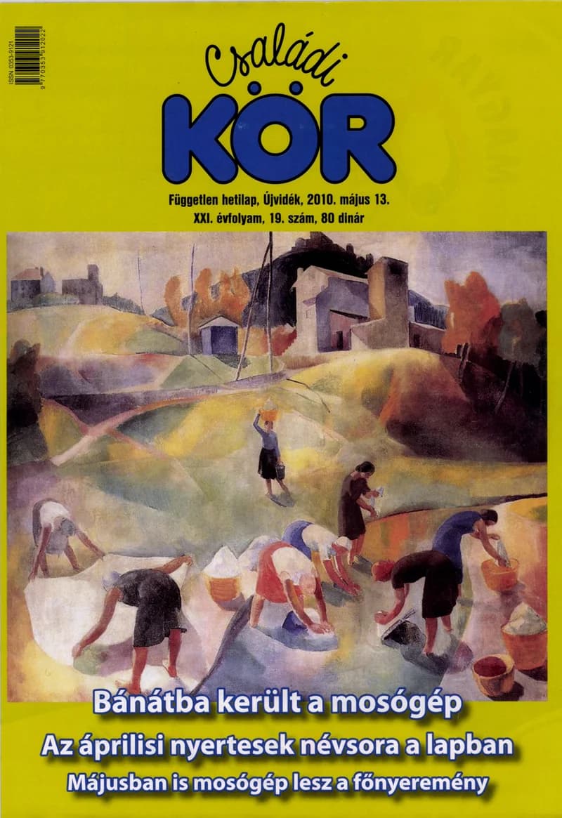 Családi Kör, 21. évf. 2010. május 13. 19. sz.
