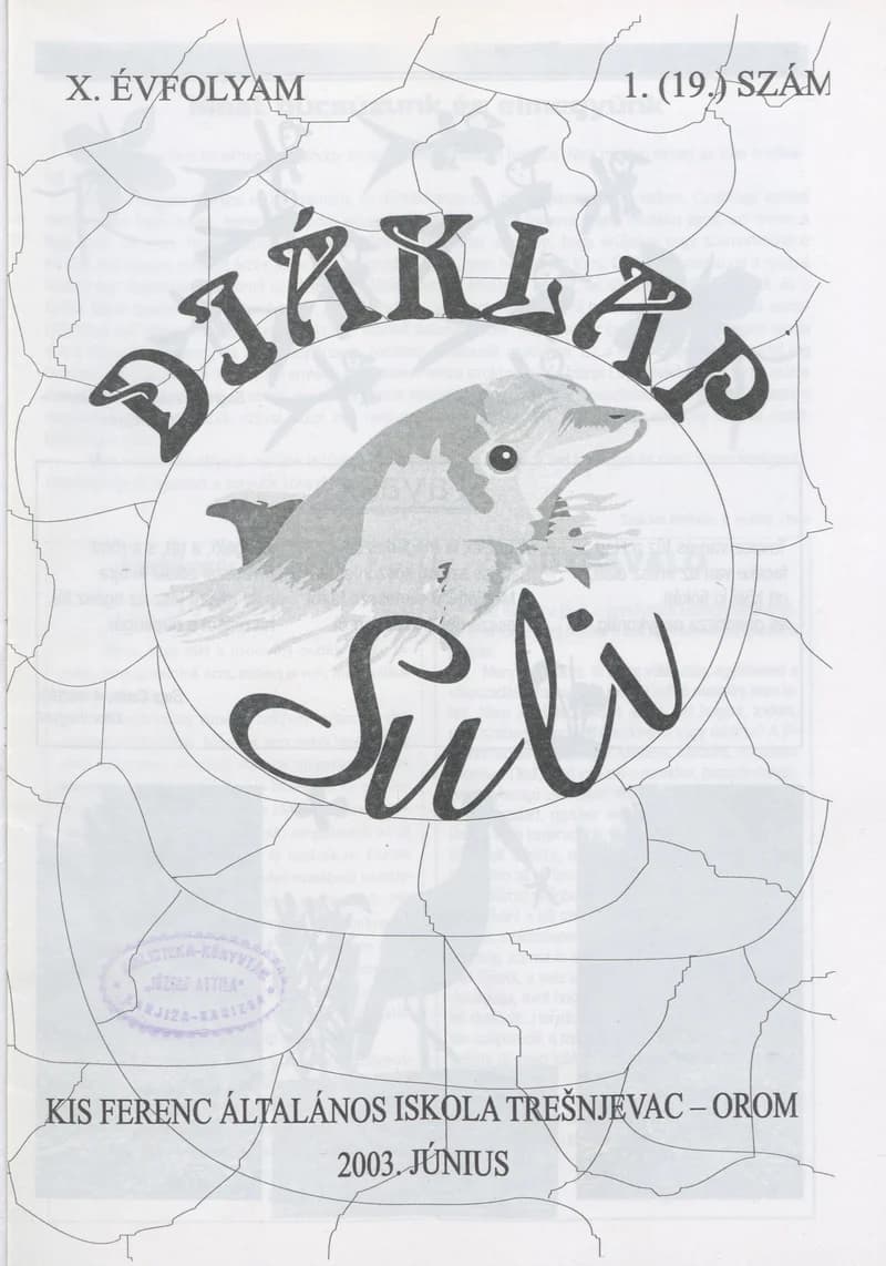 Diáklap Suli, 10. évf. 2003. június. 19. sz.
