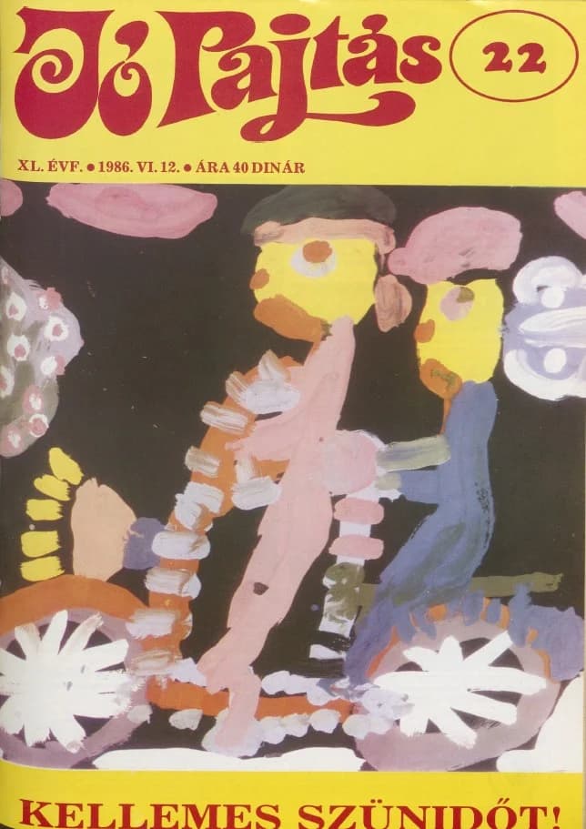 Jó Pajtás, 40. évf. 1986. június 12. 22. sz.