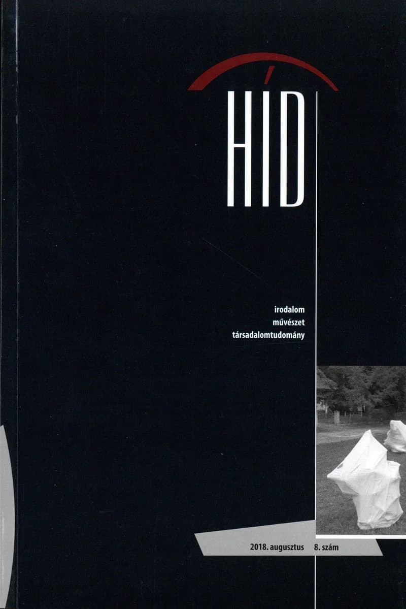 Híd, 82. évf. 2018. augusztus. 8. sz. 1–102. oldal