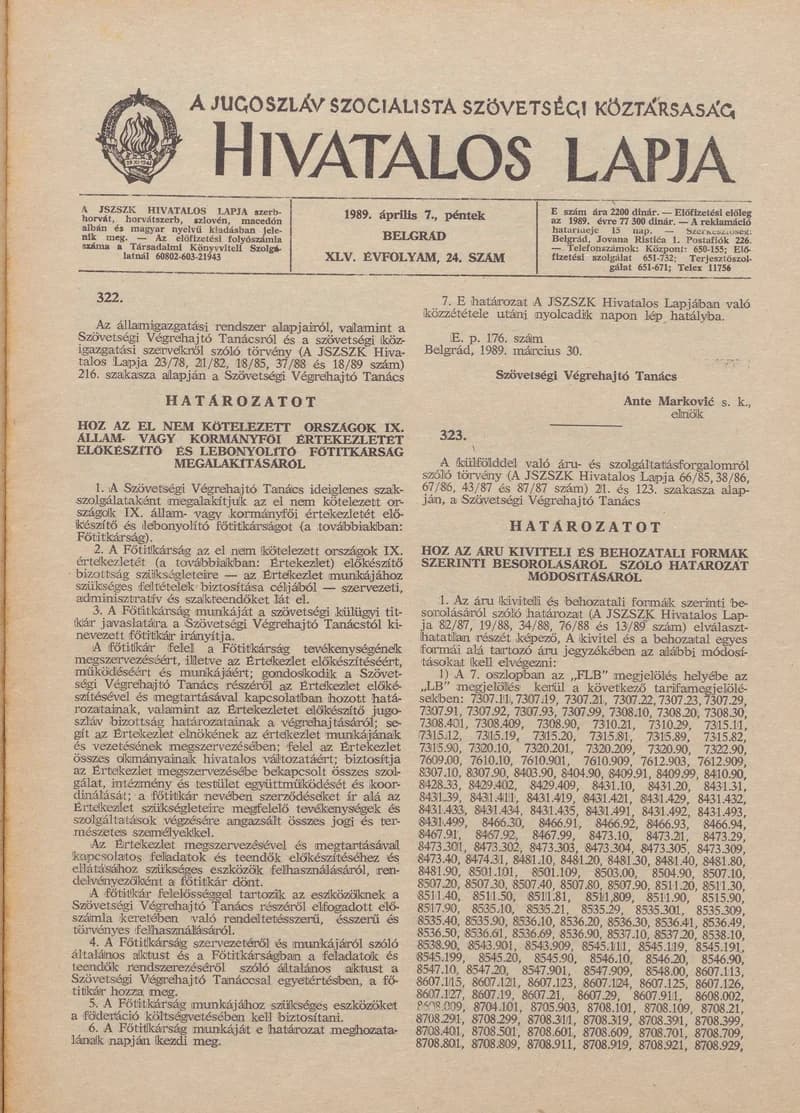 A Jugoszláv Szocialista Szövetségi Köztársaság Hivatalos Lapja, 45. évf. 1989. április 7. 24. sz. 673–696. oldal