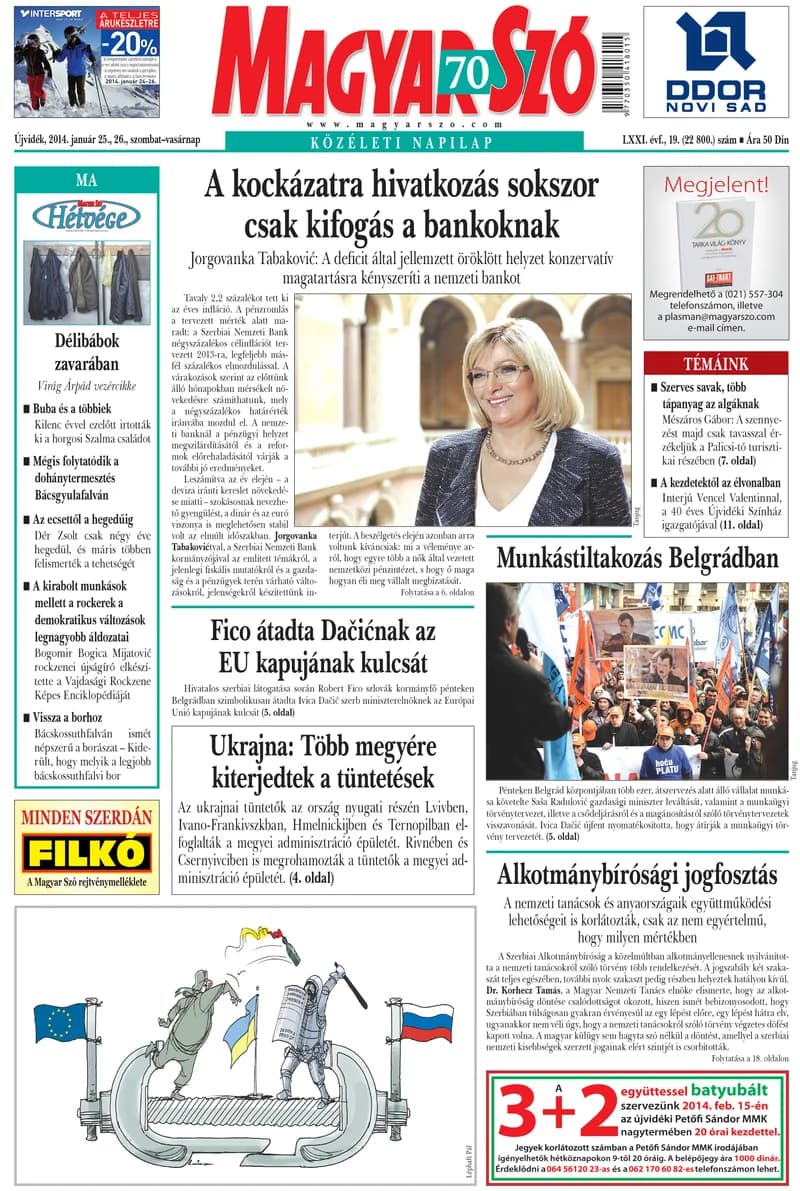 Magyar Szó, 71. évf. 2014. január 25. – 26. 19. sz. 1–32. oldal