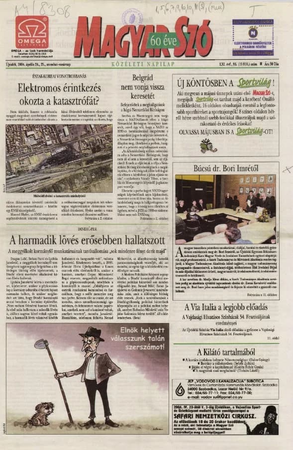 Magyar Szó, 61. évf. 2004. április 24. – 25. 95. sz. 1–24. oldal
