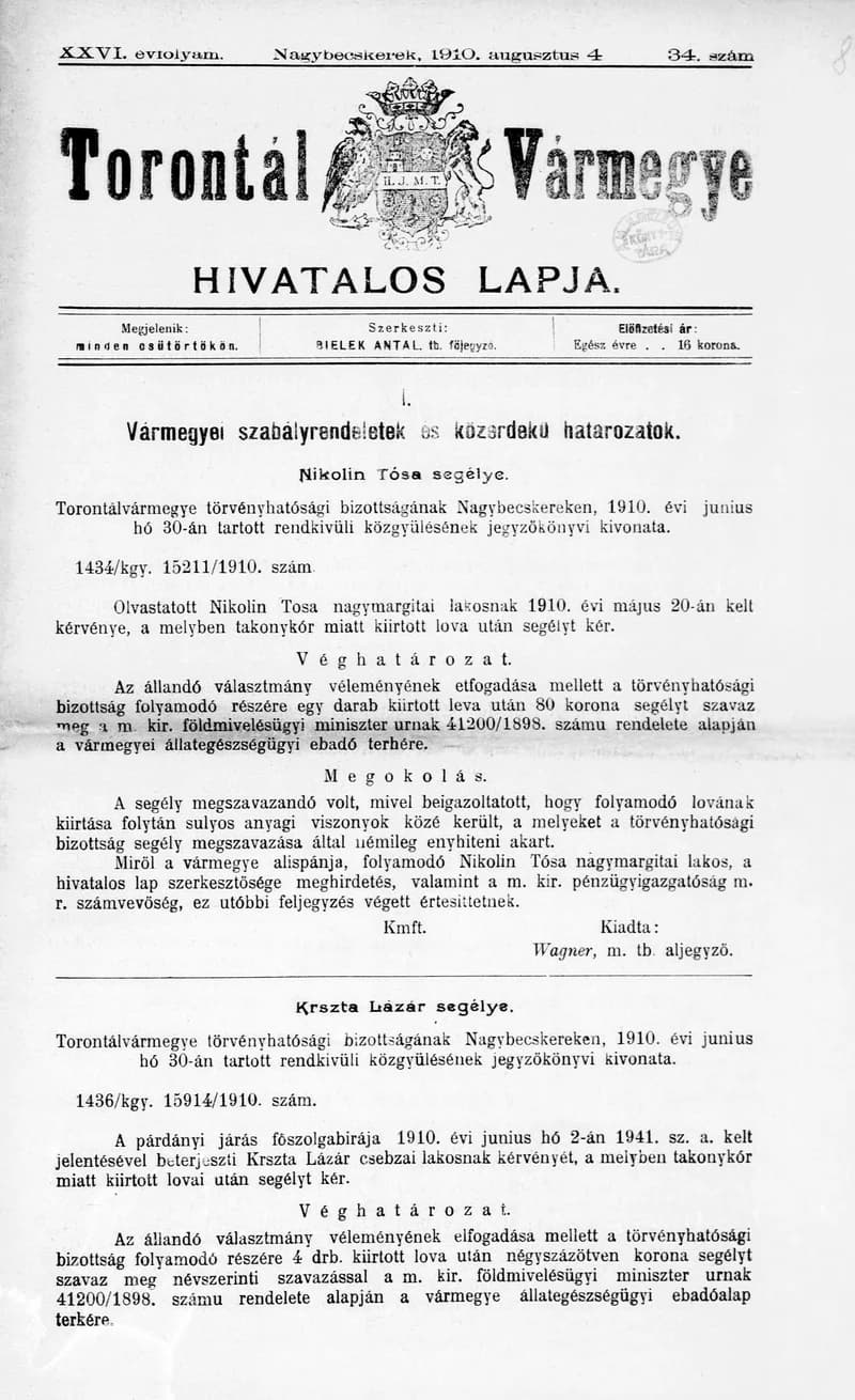 Torontál Vármegye Hivatalos Lapja, 26. évf. 1910. augusztus 4. 34. sz.