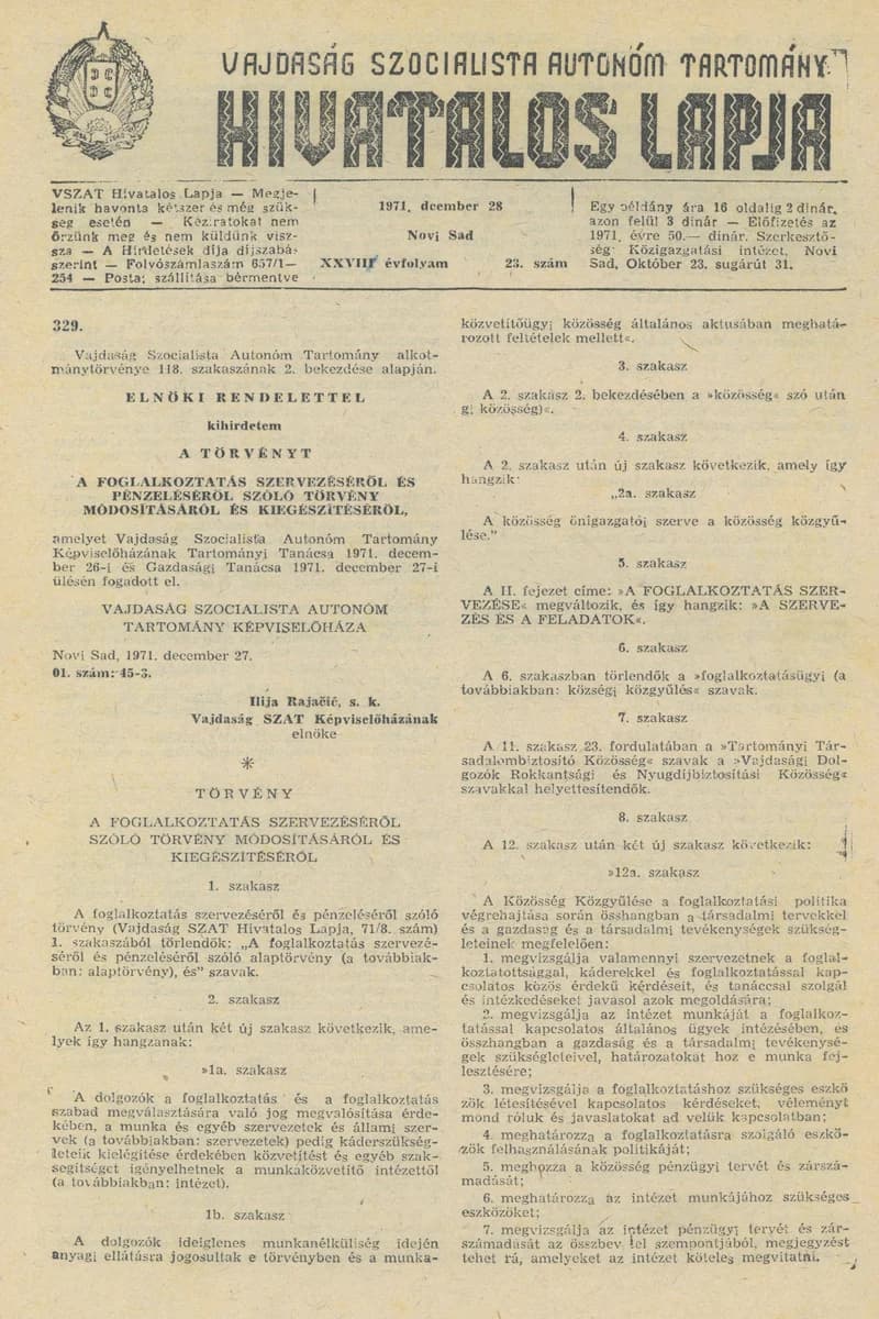 Vajdaság Szocialista Autonóm Tartomány Hivatalos Lapja, 27. évf. 1971. december 28. 23. sz. 429–580. oldal
