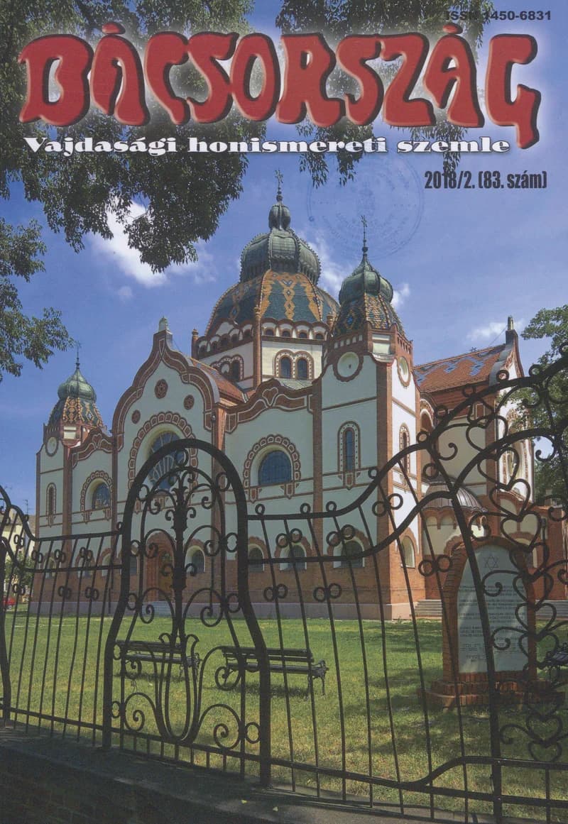 Bácsország, 24. évf. 2018. 2. sz.