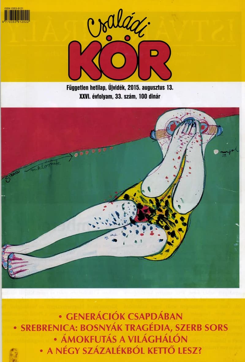 Családi Kör, 26. évf. 2015. augusztus 13. 33. sz.