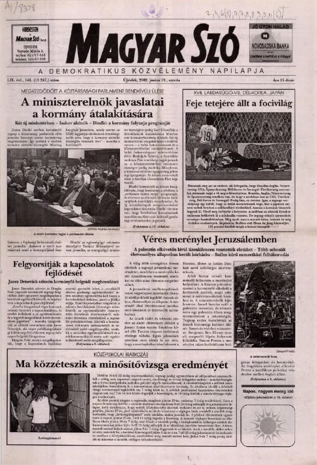Magyar Szó, 59. évf. 2002. június 19. 141. sz. 1–16. oldal