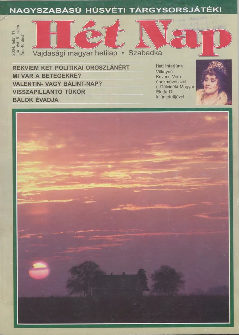7 Nap, 59. évf. 2004. február 11. 6. sz.