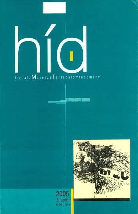 Híd, 69. évf. 2005. március. 3. sz. 1–126. oldal