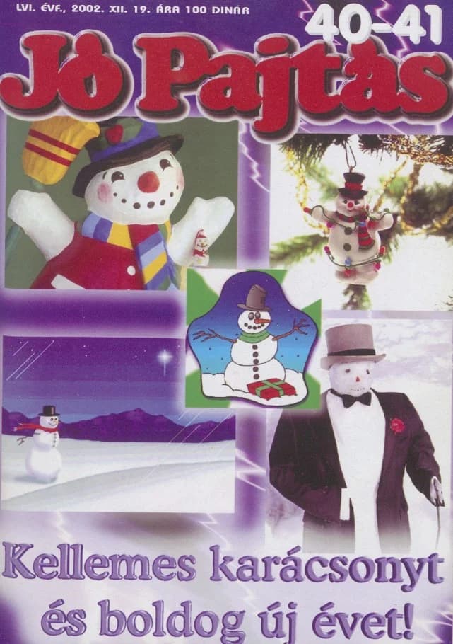 Jó Pajtás, 56. évf. 2002. december 19. 40–41. sz.