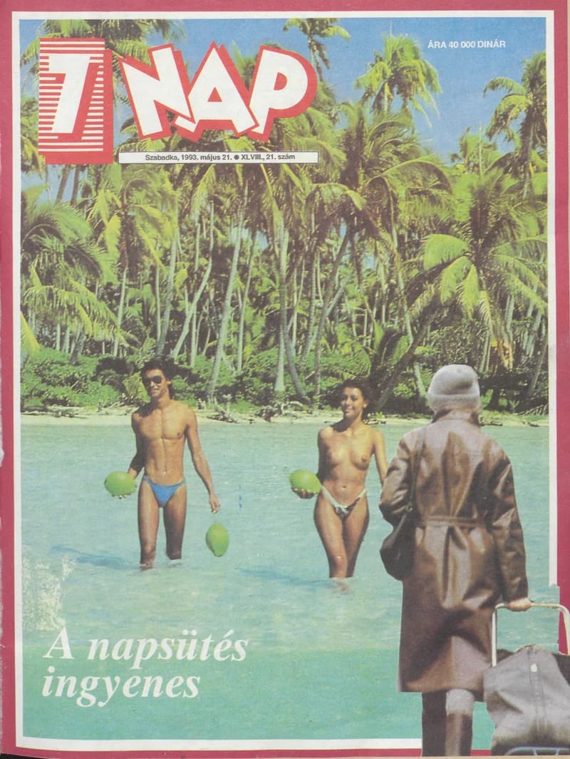 7 Nap, 48. évf. 1993. május 21. 21. sz. 1–52. oldal