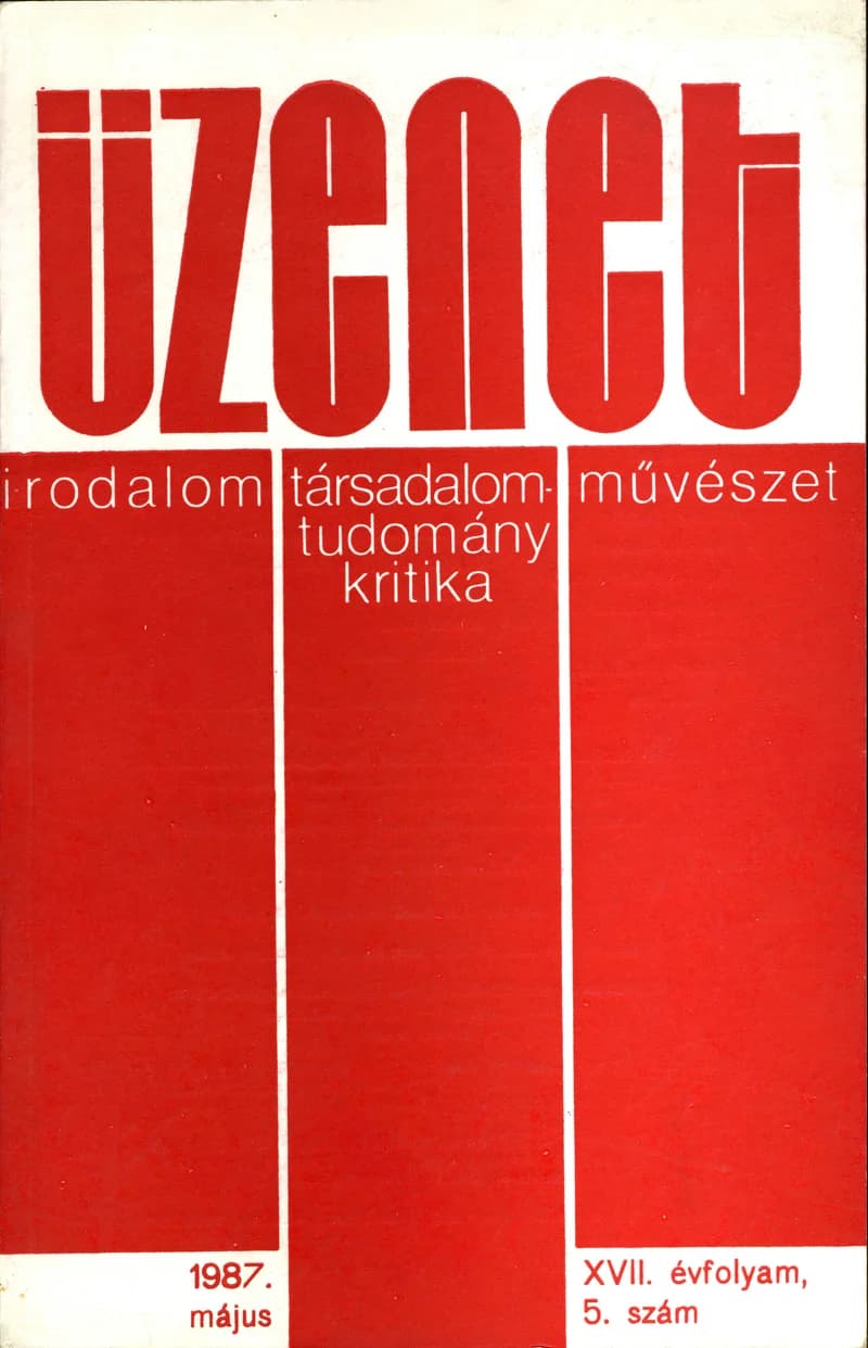 Üzenet, 17. évf. 1987. május. 5. sz. 371–432. oldal