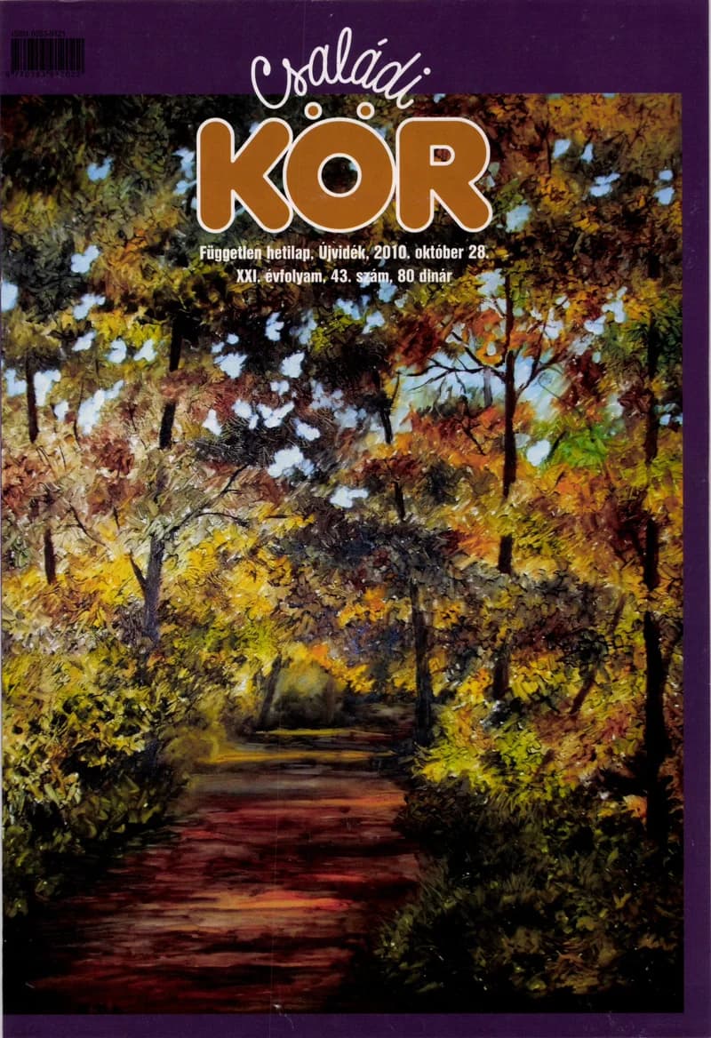 Családi Kör, 21. évf. 2010. október 28. 43. sz.