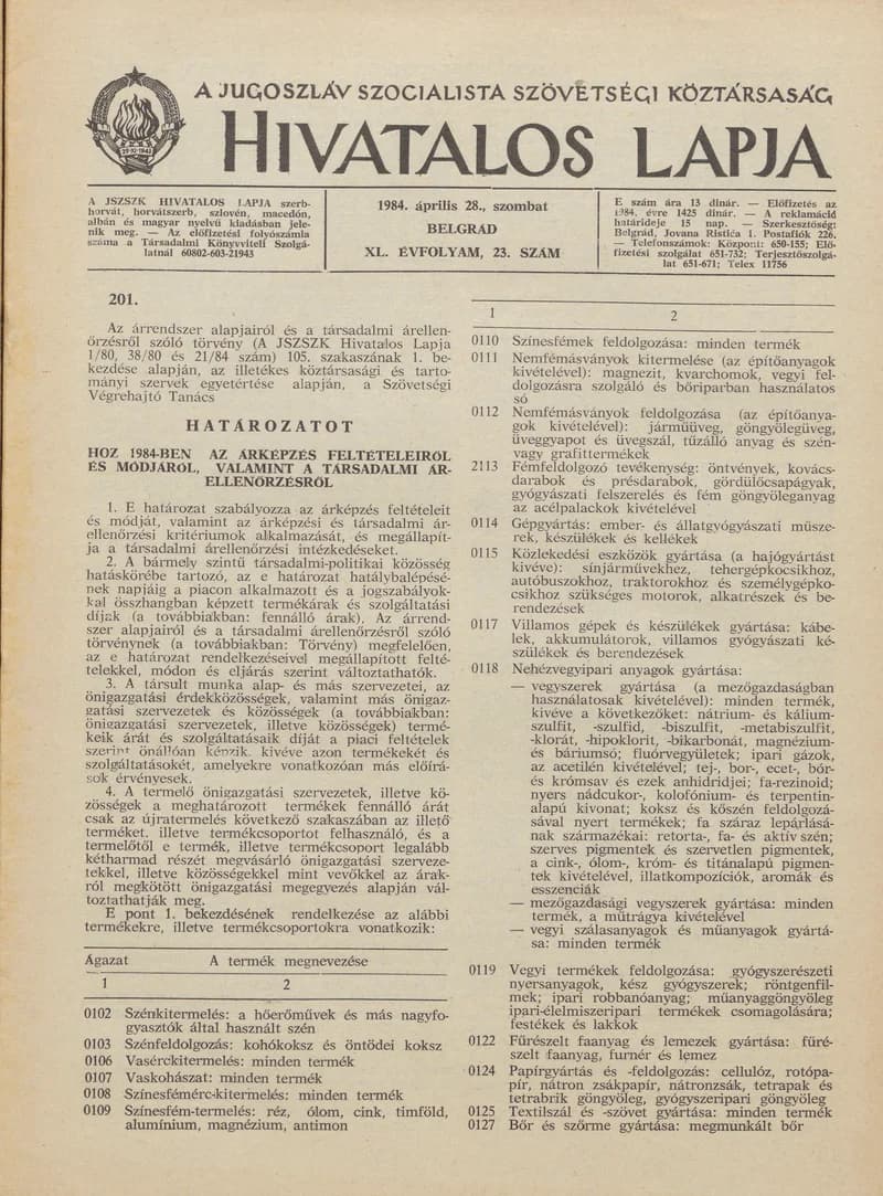 A Jugoszláv Szocialista Szövetségi Köztársaság Hivatalos Lapja, 40. évf. 1984. április 28. 23. sz. 671–686. oldal