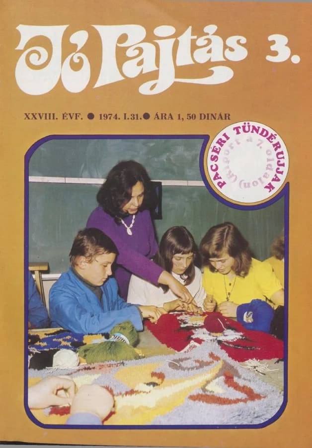 Jó Pajtás, 28. évf. 1974. január 31. 3. sz.