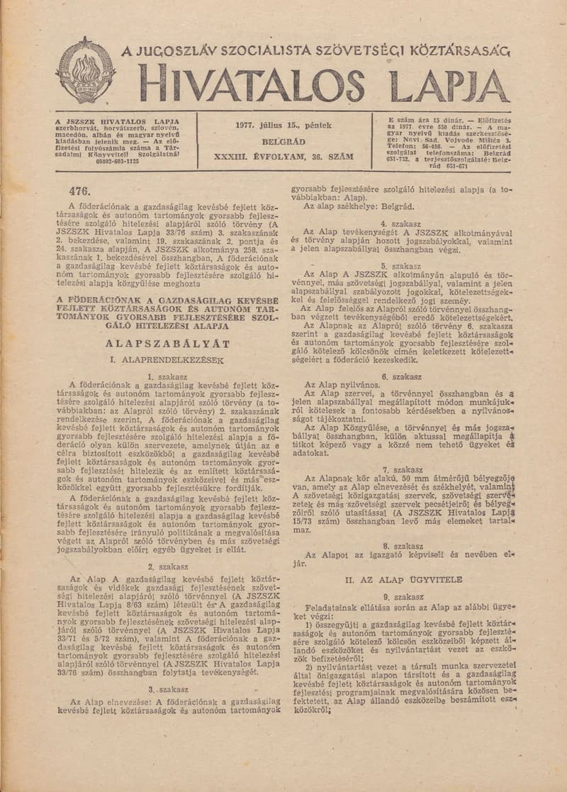 A Jugoszláv Szocialista Szövetségi Köztársaság Hivatalos Lapja, 33. évf. 1977. július 15. 36. sz. 1425–1484. oldal