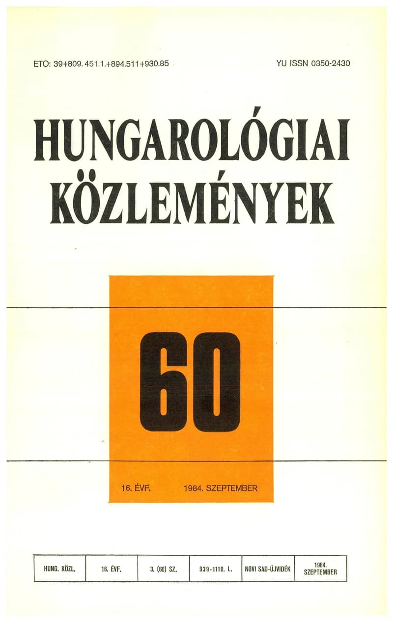Hungarológiai Közlemények, 16. évf. 1984. szeptember 1. 60. sz. 939–1109. oldal