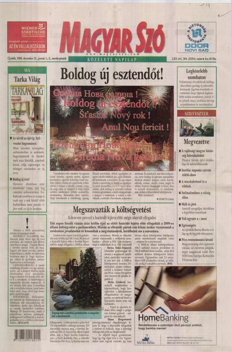 Magyar Szó, 65. évf. 2008. december 31. – 2009. január 2. 304. sz. 1–36. oldal