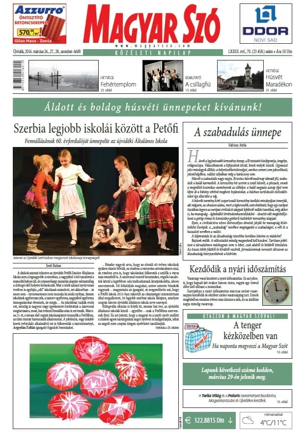 Magyar Szó, 73. évf. 2016. március 26. – 28. 70. sz. 1–56. oldal
