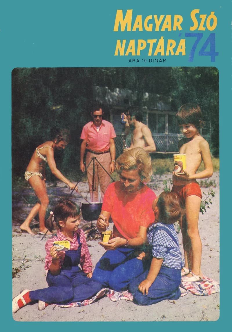 Magyar Szó Naptár, 30. évf. 1974. 30. sz.