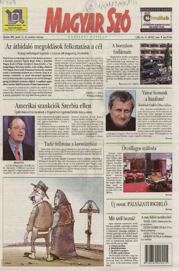 Magyar Szó, 62. évf. 2005. január 15. – 16. 11. sz. 1–24. oldal