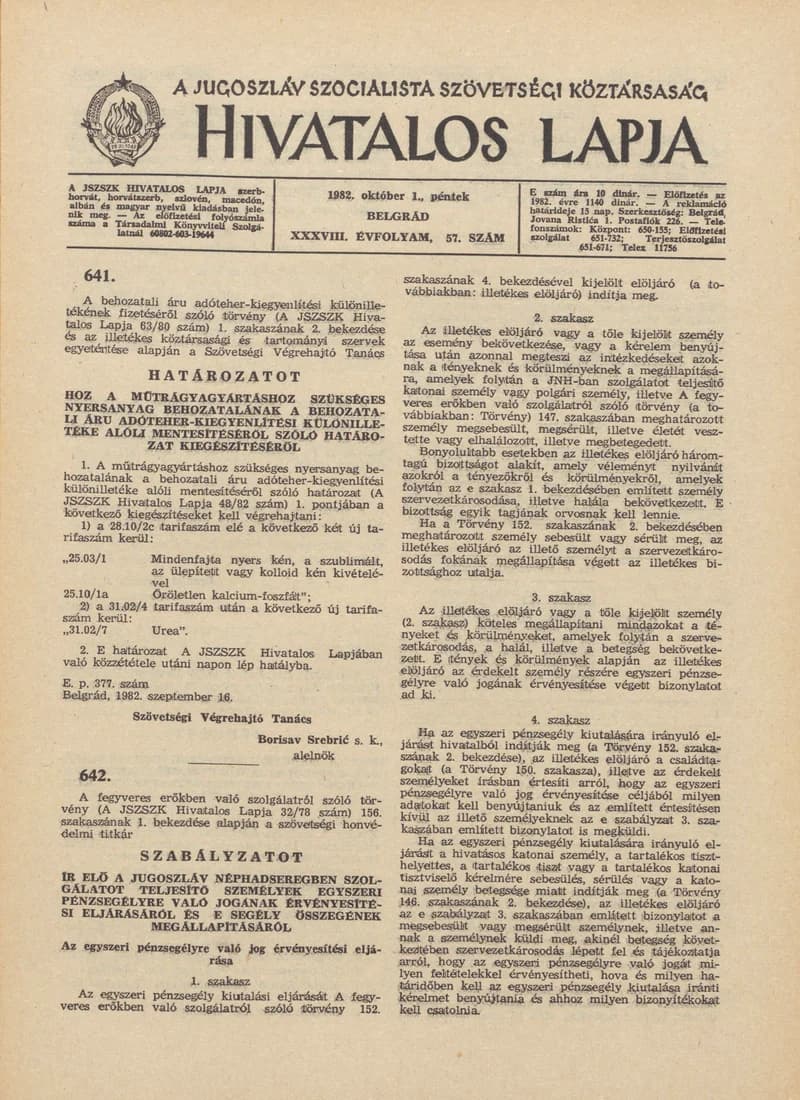 A Jugoszláv Szocialista Szövetségi Köztársaság Hivatalos Lapja, 38. évf. 1982. október 1. 57. sz. 1393–1408. oldal