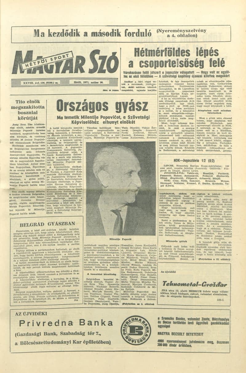 Magyar Szó, 28. évf. 1971. május 10. 126. sz. 1–16. oldal