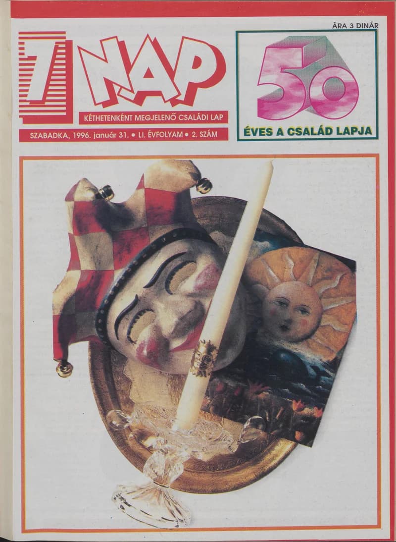 7 Nap, 51. évf. 1996. január 31. 2. sz. 1–52. oldal