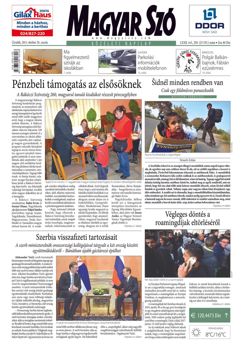 Magyar Szó, 72. évf. 2015. október 28. 250. sz. 1–16. oldal